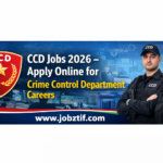 CCD Jobs 2026 – Apply Online for Crime Control Department Careers