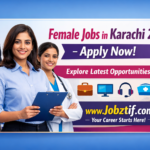 Female Jobs in Karachi 2026 – Apply Now