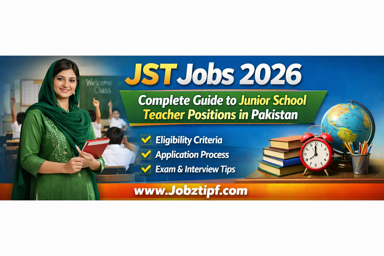 JST Jobs 2026: Complete Guide to Junior School Teacher Positions in Pakistan