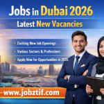Jobs in Dubai 2026 – Latest New Vacancies