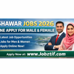 Peshawar Jobs 2026 | Online Apply for Male & Female
