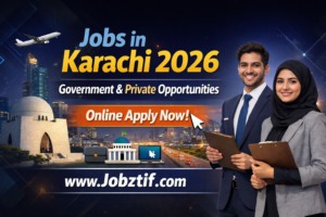 Jobs in Karachi 2026 – Government & Private Opportunities | Online Apply Now