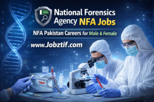 National Forensics Agency NFA Jobs – NFA Pakistan Careers for Male & Female